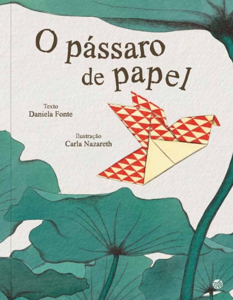 O PÁSSARO DE PAPEL