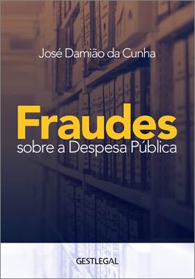 Fraudes sobre a Despesa Pública