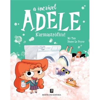 A INCRIVEL ADELE Nº17- KARMASTRÓFICO!