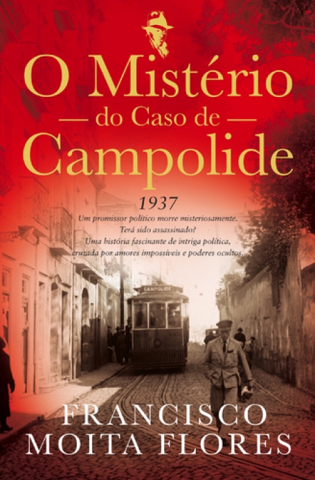 O MISTERIO DO CASO CAMPOLIDE 1937