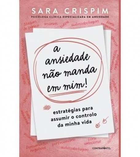 A ANSIEDADE NÃO MANDA EM MIM! estratégias para assumir o controlo da minha vida