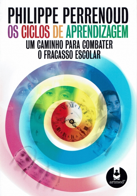 OS CICLOS DE APRENDIZAGEM - um caminho para combater o fracasso escolar