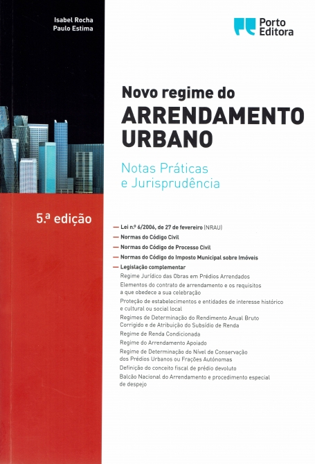 06159.50 NOVO REGIME DO ARRENDAMENTO URBANO - NOTAS PRATICAS E JURISPRUDENCIA RECENTE