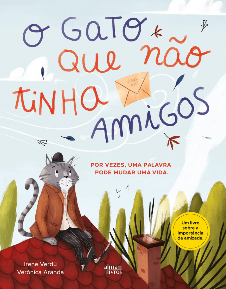 O GATO QUE NÃO TINHA AMIGOS