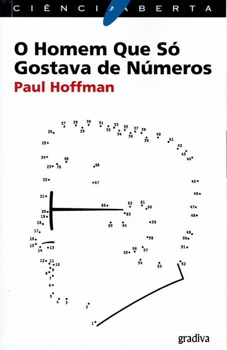 HOMEM QUE SO GOSTAVA DE NUMEROS - COL CIENCIA ABERTA 105