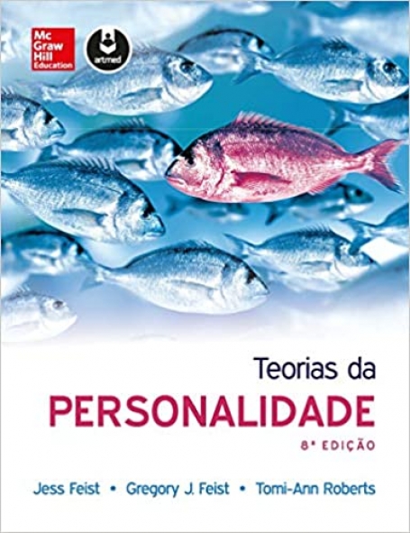 TEORIAS DA PERSONALIDADE 8ED.