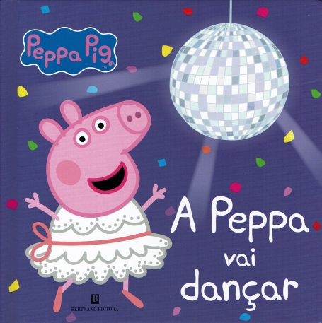A PEPPA VAI DANÇAR