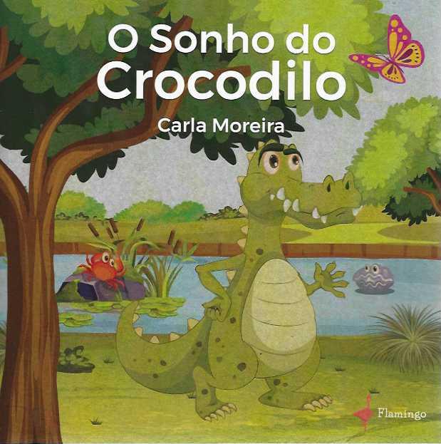 O SONHO DO CROCODILO