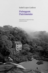 PAISAGEM PATRIMONIO
