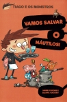 TIAGO E OS MONSTROS 2 - VAMOS SALVAR O NAUTILOS