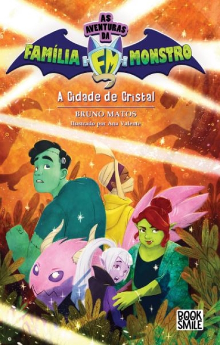 AS AVENTURAS DA FAMÍLIA MONSTRO- A IDADE DE CRISTAL