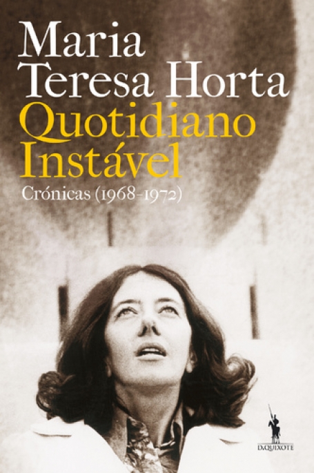 QUOTIDIANO INSTÁVEL - CRÓNICAS 1968-1972