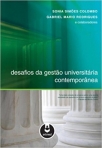 DESAFIOS DA GESTAO UNIVERSITARIA CONTEMPORANEA