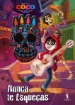 COCO - NUNCA TE ESQUECAS - livro de pintar