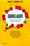 OBRIGADO! - como a gratidao pode torna-lo mais feliz