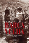 BARCA VELHA - HISTORIAS DE UM VINHO