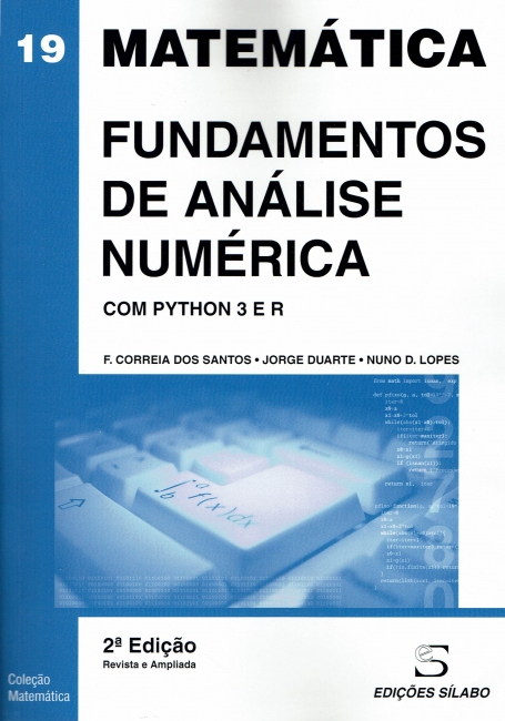 FUNDAMENTOS DE ANÁLISE NUMÉRICA com Python 3 e R - Col. Matemática 19