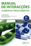 MANUAL DE INTERACOES ALIMENTOS-MEDICAMENTOS 3ª EDICAO