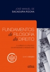 FUNDAMENTOS DE FILOSOFIA DO DIREITO: O Jurídico e o Político da Antiguidade a Nossos Dias - 5ª/2014