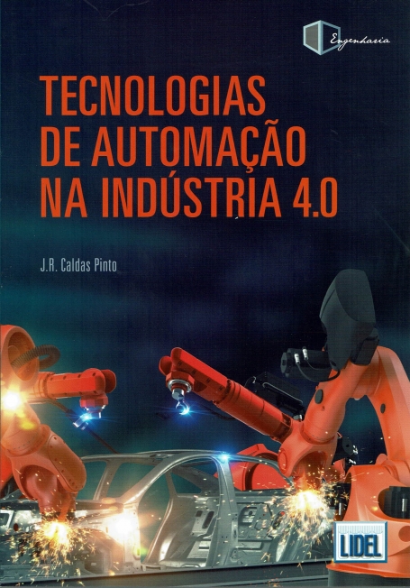 TECNOLOGIAS DE AUTOMAÇÃO NA INDUSTRIA 4.0