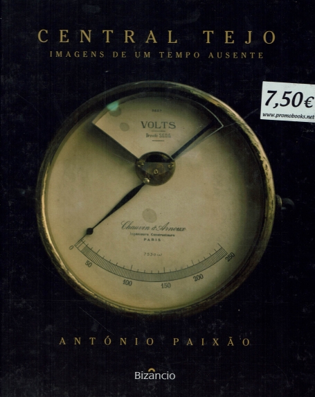 CENTRAL TEJO - IMAGENS DE UM TEPO AUSENTE