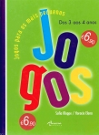 JOGOS PARA OS MAIS PEQUENOS - dos 3 aos 4 anos