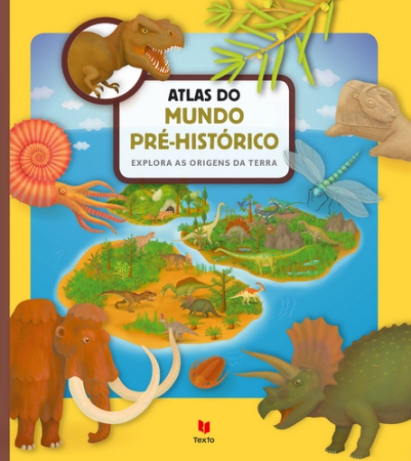 ATLAS DO MUNDO PRÉ-HISTÓRICO - explora as origens da terra