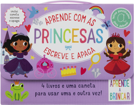 APRENDE A BRINCAR COM A PRINCESAS escreve e apaga. 4 livros e uma caneta para usar uma e outra vez!