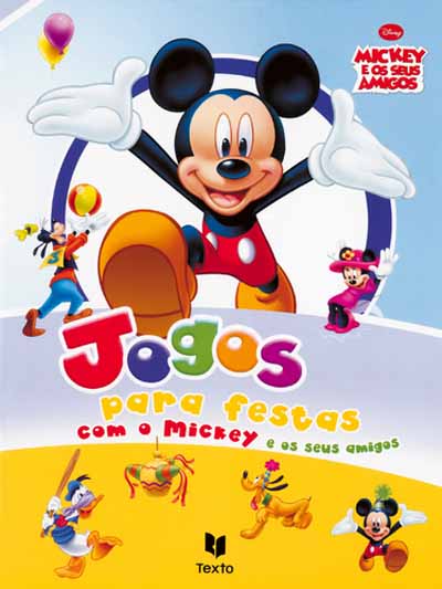 JOGOS PARA FESTAS COM O MICKEY E OS SEUS AMIGOS