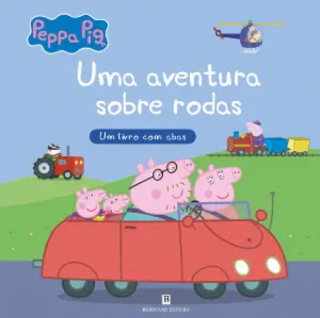 PEPPA PIG - UMA AVENTURA SOBRE RODAS