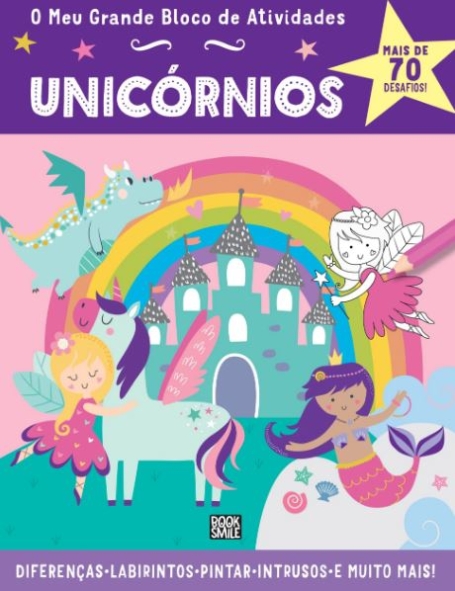 O MEU GRANDE BLOCO DE ATIVIDADES - UNICÓRNIOS