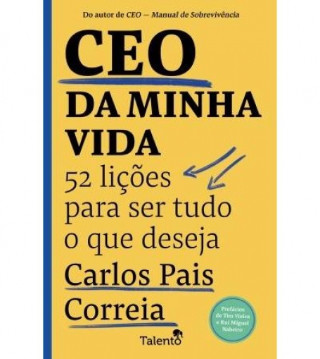 CEO DA MINHA VIDA 52 LIÇÕES PARA SER TUDO O QUE DESEJA