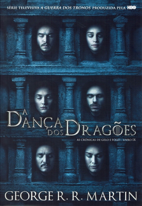 DANCA DOS DRAGOES - CRONICAS DE GELO E FOGO LIVRO 9