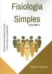 FISIOLOGIA SIMPLES VOL II - principios básicos de fisiologia humana