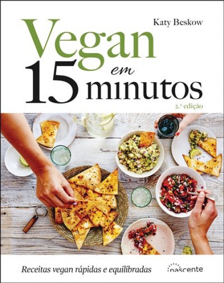 VEGAN EM 15 MINUTOS - receitas vegan rápidas e equilibradas