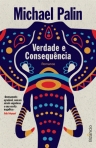 VERDADE E CONSEQUENCIA