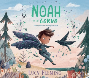 NOAH E O CORVO