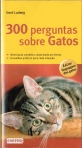 300 PERGUNTAS SOBRE GATOS