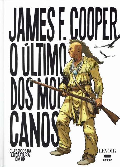 CLASSICOS DA LITERATURA EM BD 12 : O ULTIMO DOS MOICANOS