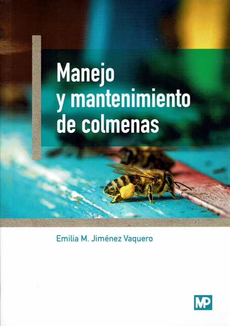 MANEJO Y MANTENIMIENTO DE COLMENAS