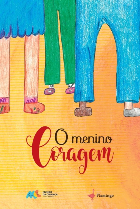 O MENINO CORAGEM