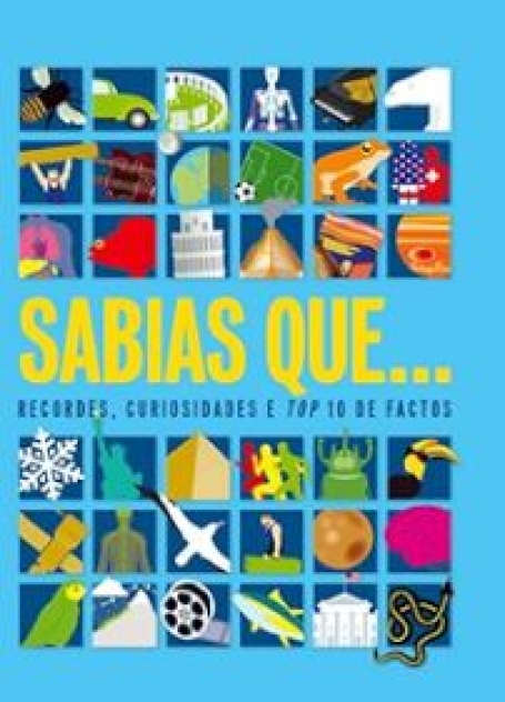 SABIAS QUE - RECORDES, CURIOSIDADES E TOP 10 DE FACTOS