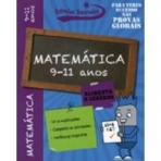 MATEMATICA DOS 9 AOS 11 ANOS - para teres sucesso nas provas globais