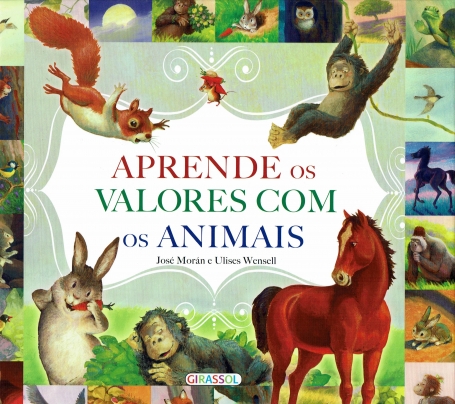 APRENDE OS VALORES COM OS ANIMAIS