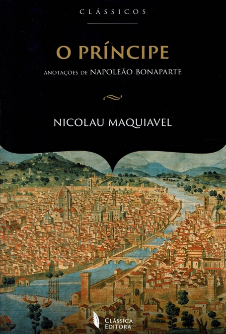 O PRINCIPE - anotaçoes de napoleao bonaparte