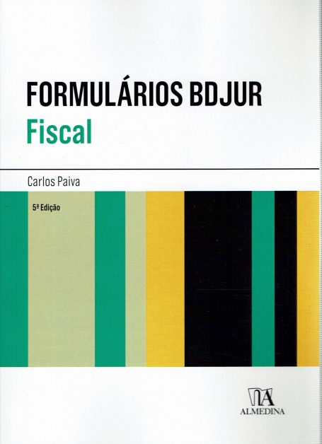 FORMULARIOS BDJUR FISCAL 5ª EDICAO
