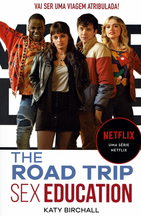 SEX EDUCATION : THE ROAD TRIP