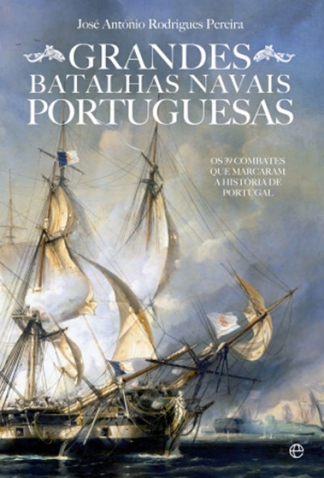 GRANDES BATALHAS NAVAIS PORTUGUESAS