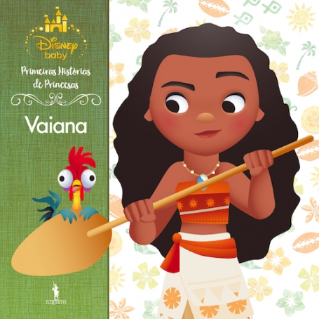 PRIMEIRAS HISTÓRIAS DE PRINCESAS - VAIANA