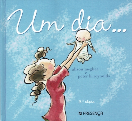 UM DIA ...